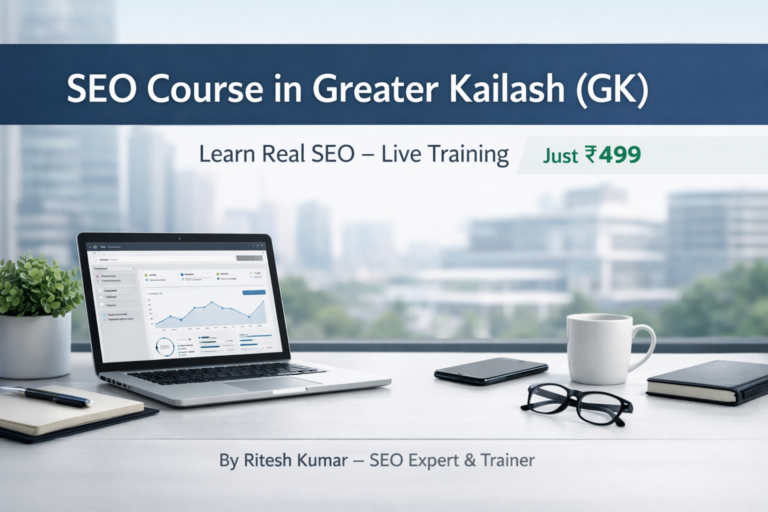 SEO Course in Greater Kailash