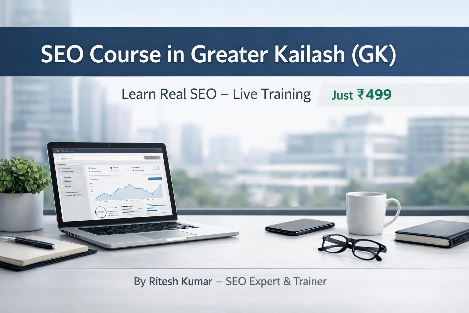 SEO Course in Greater Kailash