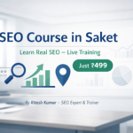 SEO COURSE IN SAKET