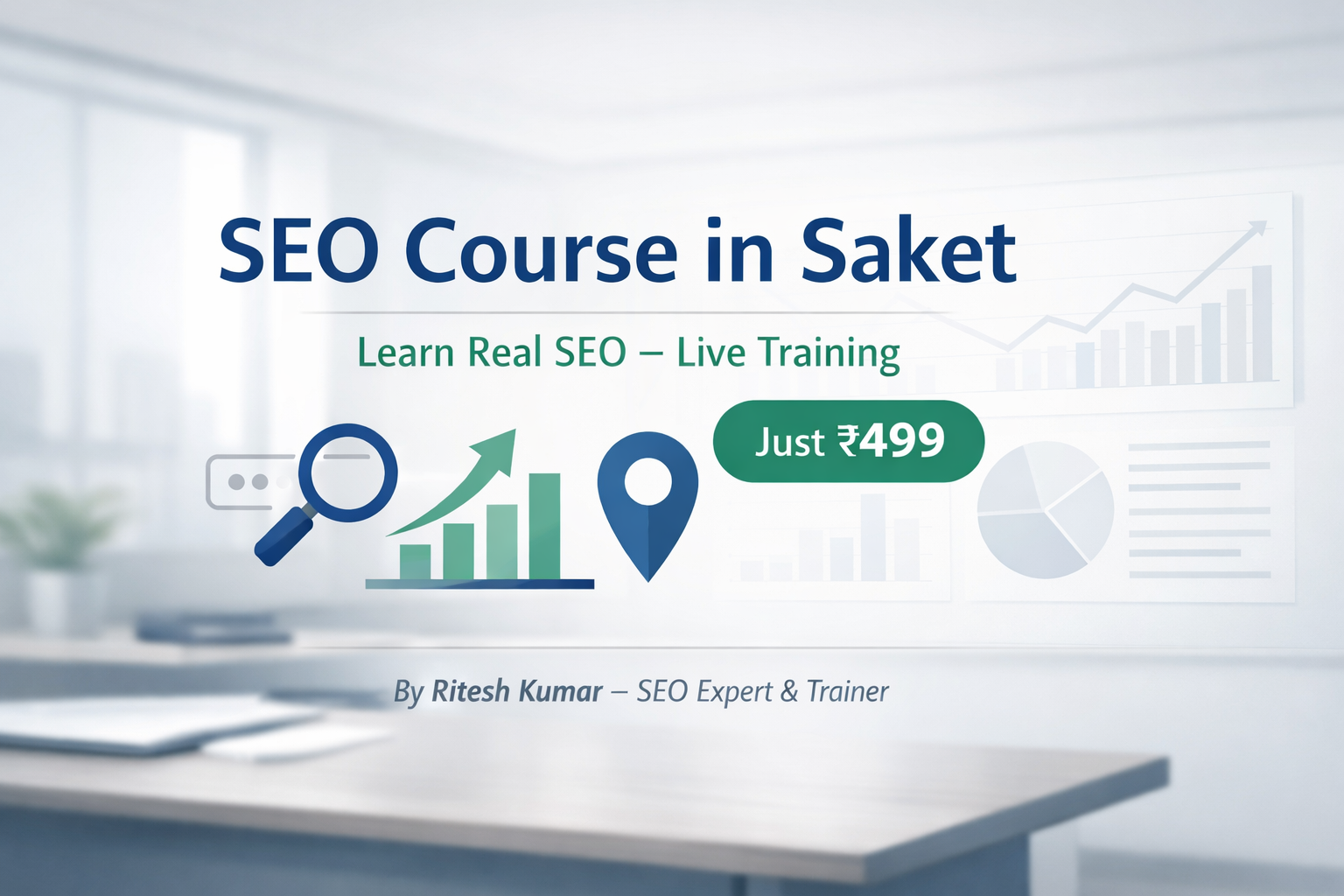 SEO COURSE IN SAKET