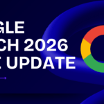 GOOGLE MARCH 2026 CORE UPDATE